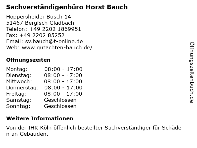 Sachverständigenbüro Horst Bauch in Bergisch Gladbach: Adresse und Öffnungszeiten