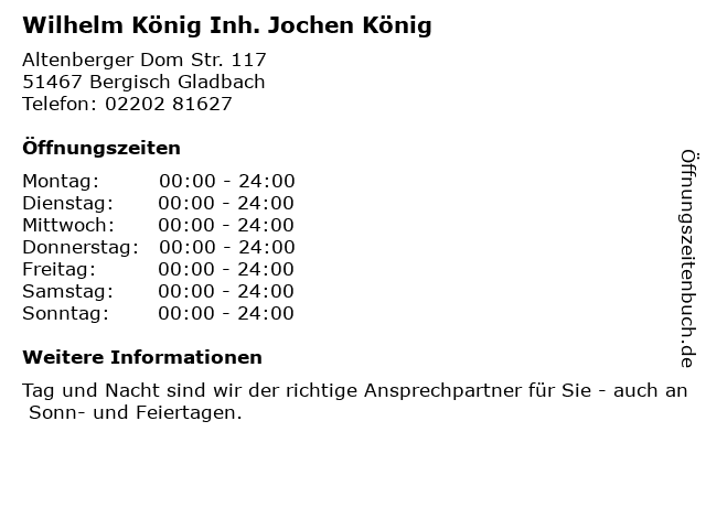Wilhelm König Inh. Jochen König in Bergisch Gladbach: Adresse und Öffnungszeiten