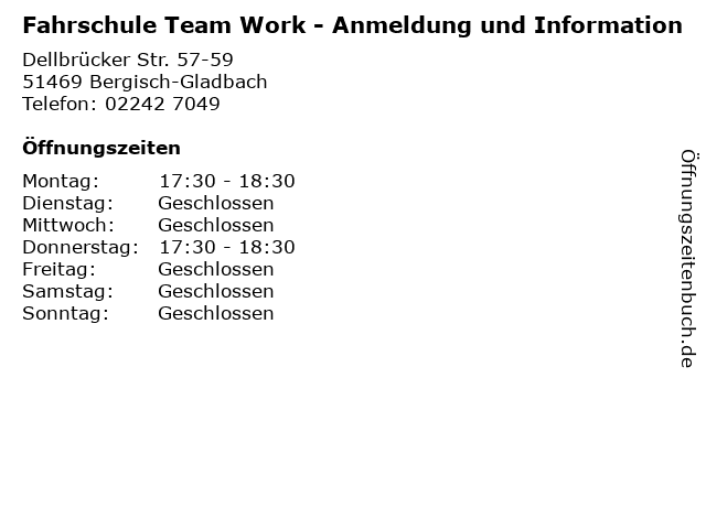 Fahrschule Team Work - Anmeldung und Information in Bergisch-Gladbach: Adresse und Öffnungszeiten