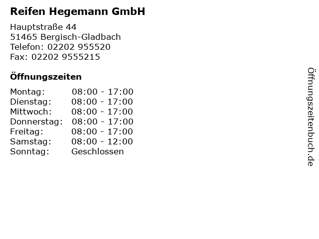 Reifen Hegemann GmbH in Bergisch-Gladbach: Adresse und Öffnungszeiten