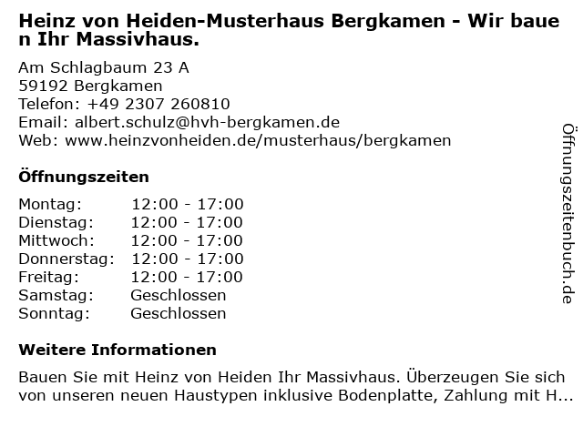 Heinz von Heiden-Musterhaus Bergkamen - Wir bauen Ihr Massivhaus. in Bergkamen: Adresse und Öffnungszeiten