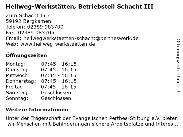 Hellweg-Werkstätten, Betriebsteil Schacht III in Bergkamen: Adresse und Öffnungszeiten