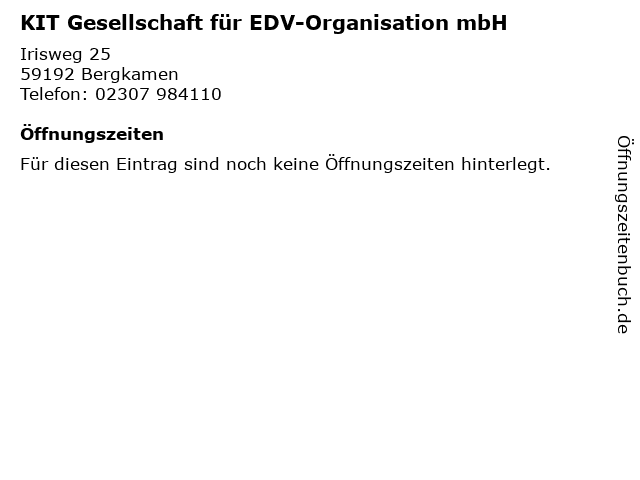 KIT Gesellschaft für EDV-Organisation mbH in Bergkamen: Adresse und Öffnungszeiten