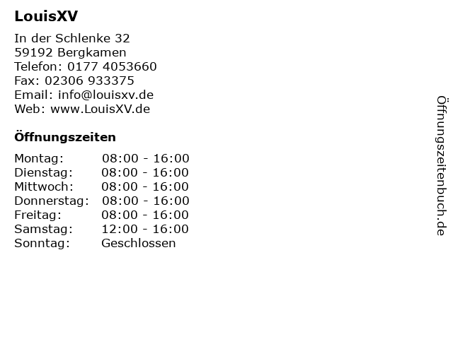 LouisXV in Bergkamen: Adresse und Öffnungszeiten