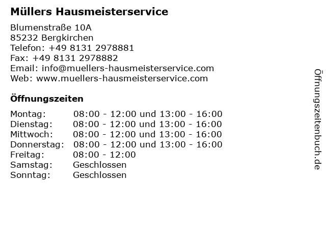 Müllers Hausmeisterservice in Bergkirchen: Adresse und Öffnungszeiten