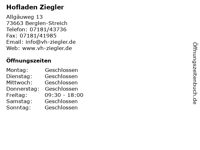 Hofladen Ziegler in Berglen-Streich: Adresse und Öffnungszeiten