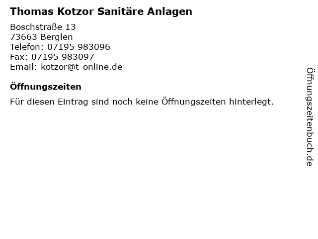 Thomas Kotzor Sanitäre Anlagen in Berglen: Adresse und Öffnungszeiten