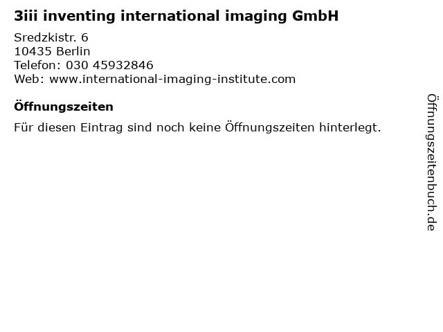 3iii inventing international imaging GmbH in Berlin: Adresse und Öffnungszeiten