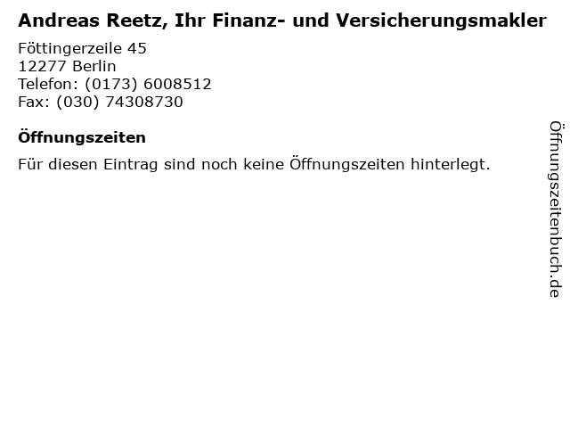 Andreas Reetz, Ihr Finanz- und Versicherungsmakler in Berlin: Adresse und Öffnungszeiten