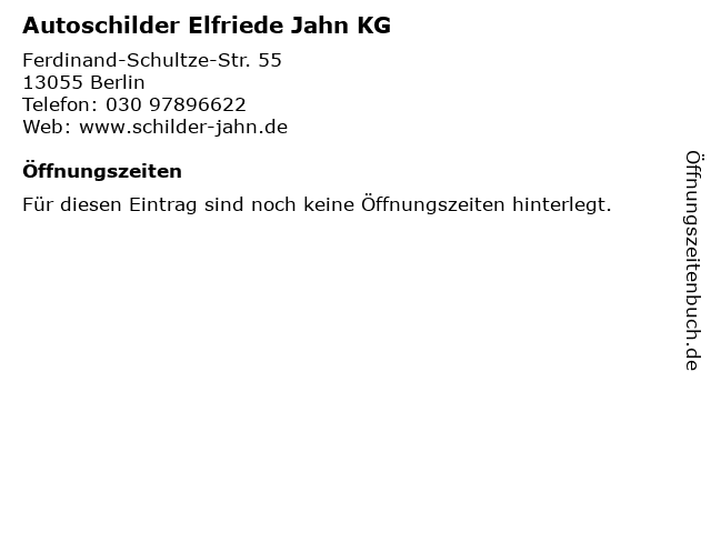 Autoschilder Elfriede Jahn KG in Berlin: Adresse und Öffnungszeiten
