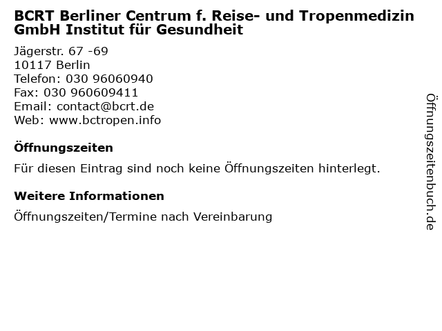 BCRT Berliner Centrum f. Reise- und Tropenmedizin GmbH Institut für Gesundheit in Berlin: Adresse und Öffnungszeiten