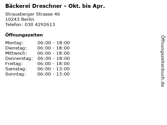 Bäckerei Dreschner - Okt. bis Apr. in Berlin: Adresse und Öffnungszeiten