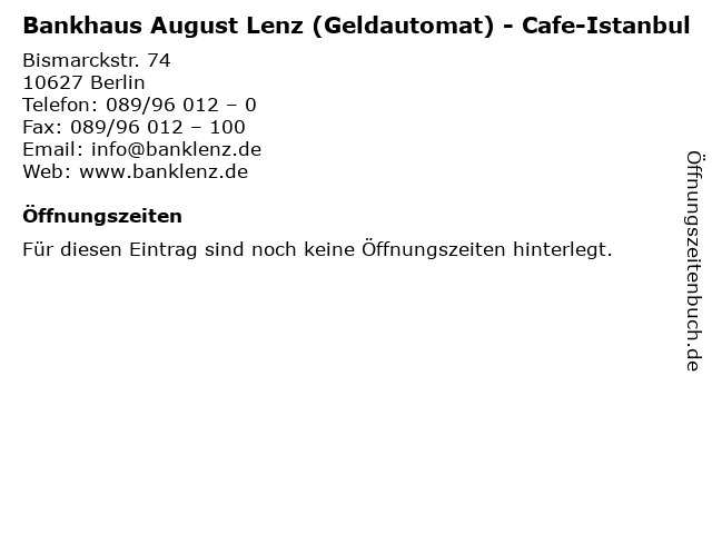 Bankhaus August Lenz (Geldautomat) - Cafe-Istanbul in Berlin: Adresse und Öffnungszeiten