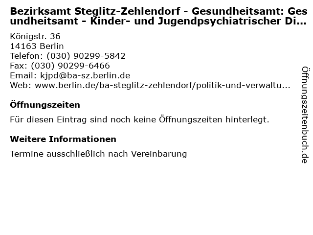 Bezirksamt Steglitz-Zehlendorf - Gesundheitsamt: Gesundheitsamt - Kinder- und Jugendpsychiatrischer Dienst in Berlin: Adresse und Öffnungszeiten