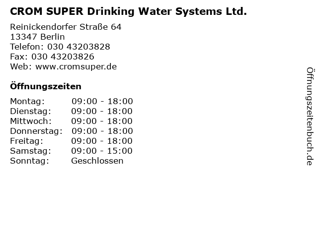 CROM SUPER Drinking Water Systems Ltd. in Berlin: Adresse und Öffnungszeiten