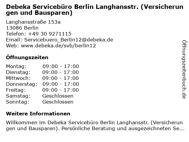 Debeka Servicebüro Berlin Langhansstr. (Versicherungen und Bausparen) in Berlin: Adresse und Öffnungszeiten