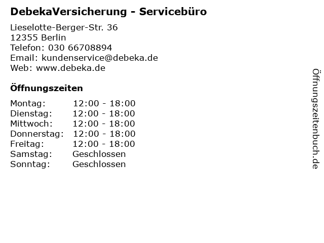 DebekaVersicherung - Servicebüro in Berlin: Adresse und Öffnungszeiten