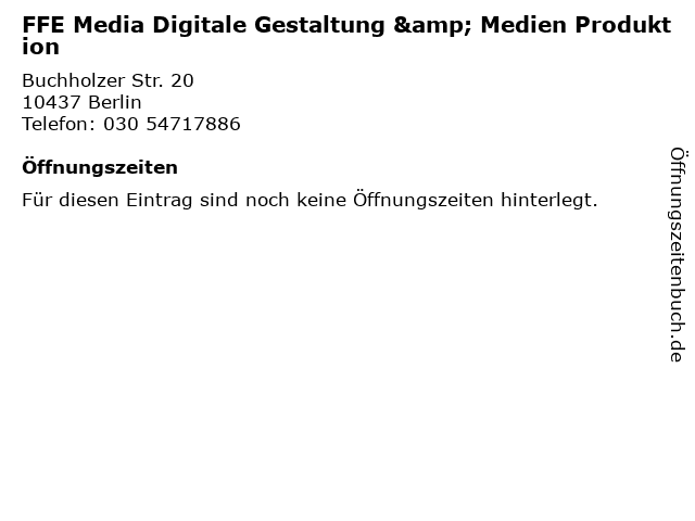 FFE Media Digitale Gestaltung & Medien Produktion in Berlin: Adresse und Öffnungszeiten