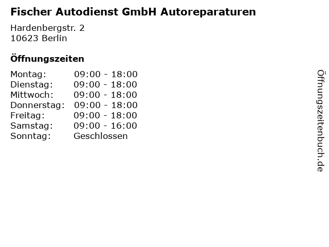 Fischer Autodienst GmbH Autoreparaturen in Berlin: Adresse und Öffnungszeiten