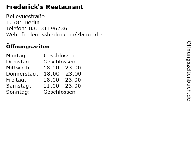 Frederick's Restaurant in Berlin: Adresse und Öffnungszeiten