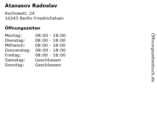 Atanasov Radoslav in Berlin-Friedrichshain: Adresse und Öffnungszeiten