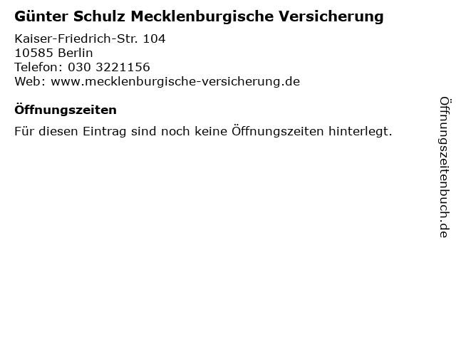 Günter Schulz Mecklenburgische Versicherung in Berlin: Adresse und Öffnungszeiten