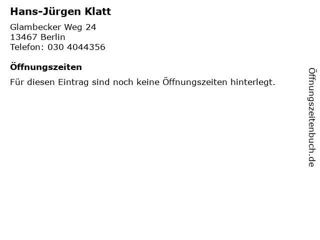 Hans-Jürgen Klatt in Berlin: Adresse und Öffnungszeiten