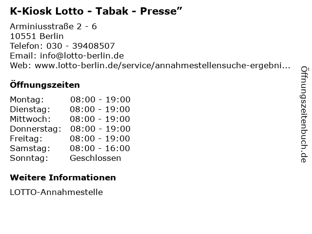 K-Kiosk Lotto - Tabak - Presse” in Berlin: Adresse und Öffnungszeiten