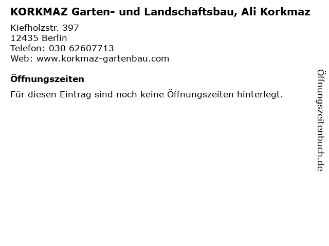 KORKMAZ Garten- und Landschaftsbau, Ali Korkmaz in Berlin: Adresse und Öffnungszeiten