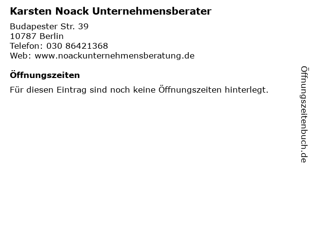 Karsten Noack Unternehmensberater in Berlin: Adresse und Öffnungszeiten