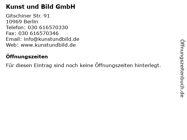 Kunst und Bild GmbH in Berlin: Adresse und Öffnungszeiten
