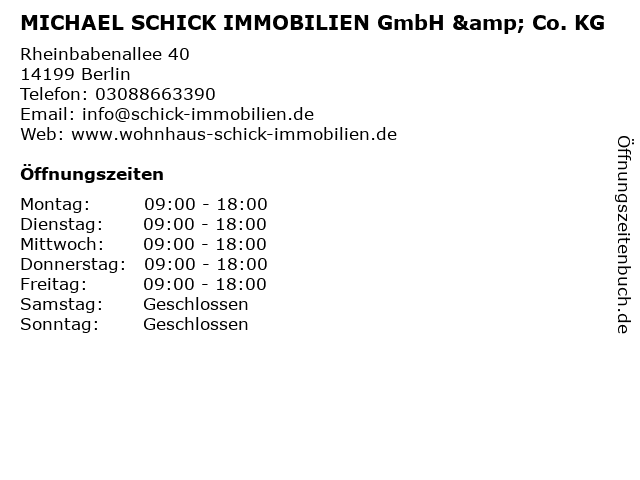 MICHAEL SCHICK IMMOBILIEN GmbH & Co. KG in Berlin: Adresse und Öffnungszeiten
