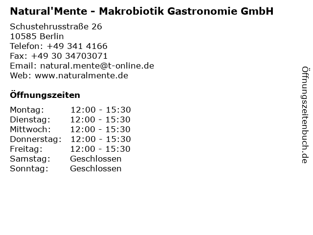 Natural'Mente - Makrobiotik Gastronomie GmbH in Berlin: Adresse und Öffnungszeiten