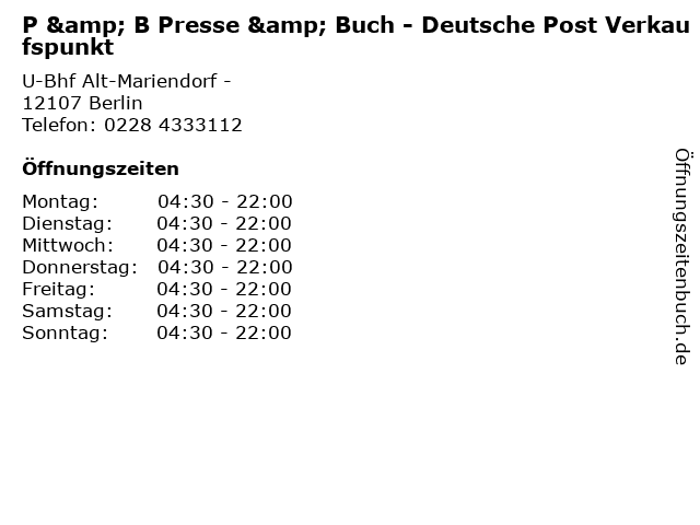 P & B Presse & Buch - Deutsche Post Verkaufspunkt in Berlin: Adresse und Öffnungszeiten