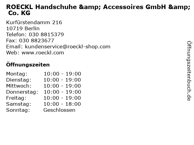 ROECKL Handschuhe & Accessoires GmbH & Co. KG in Berlin: Adresse und Öffnungszeiten