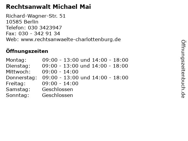 Rechtsanwalt Michael Mai in Berlin: Adresse und Öffnungszeiten