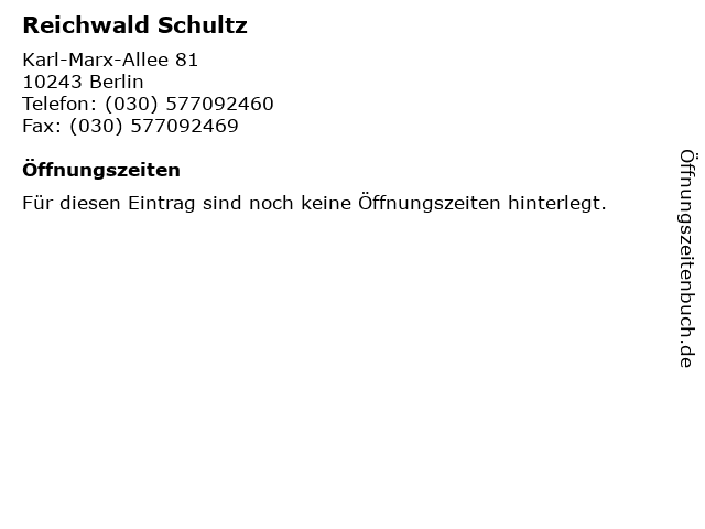 Reichwald Schultz in Berlin: Adresse und Öffnungszeiten