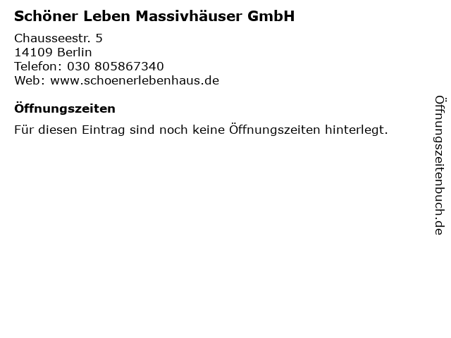 Schöner Leben Massivhäuser GmbH in Berlin: Adresse und Öffnungszeiten