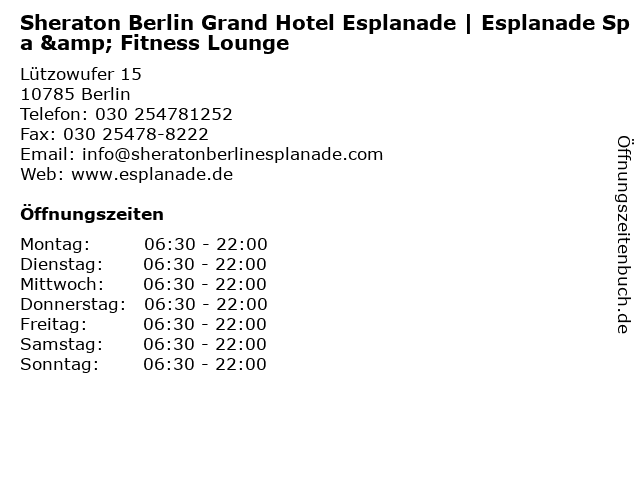 Sheraton Berlin Grand Hotel Esplanade | Esplanade Spa & Fitness Lounge in Berlin: Adresse und Öffnungszeiten