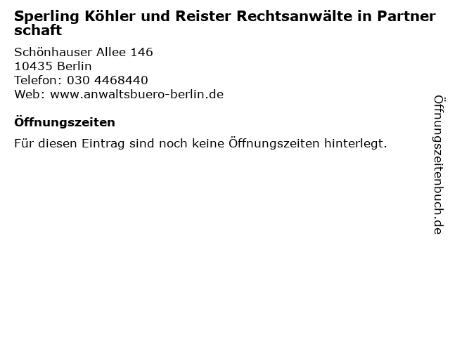 Sperling Köhler und Reister Rechtsanwälte in Partnerschaft in Berlin: Adresse und Öffnungszeiten