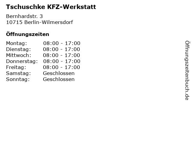 Tschuschke KFZ-Werkstatt in Berlin-Wilmersdorf: Adresse und Öffnungszeiten