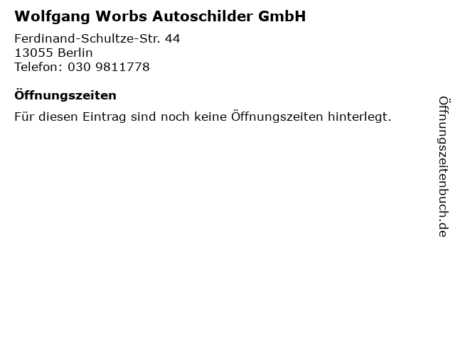 Wolfgang Worbs Autoschilder GmbH in Berlin: Adresse und Öffnungszeiten