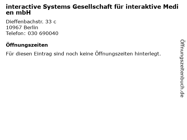interactive Systems Gesellschaft für interaktive Medien mbH in Berlin: Adresse und Öffnungszeiten