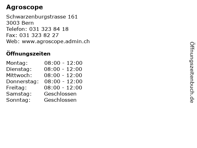 Agroscope in Bern: Adresse und Öffnungszeiten