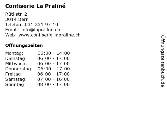 Confiserie La Praliné in Bern: Adresse und Öffnungszeiten