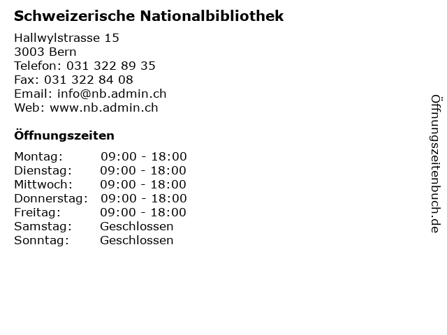 Schweizerische Nationalbibliothek in Bern: Adresse und Öffnungszeiten