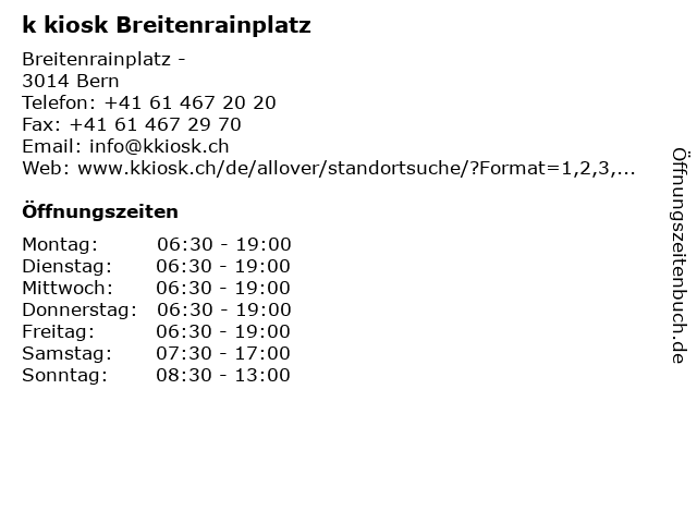 k kiosk Breitenrainplatz in Bern: Adresse und Öffnungszeiten