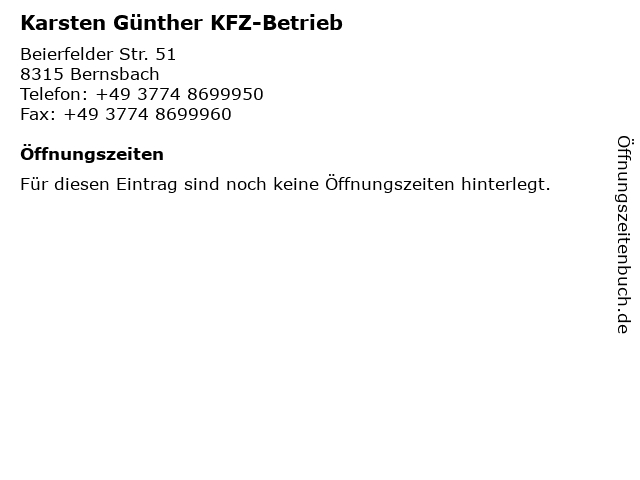 Karsten Günther KFZ-Betrieb in Bernsbach: Adresse und Öffnungszeiten