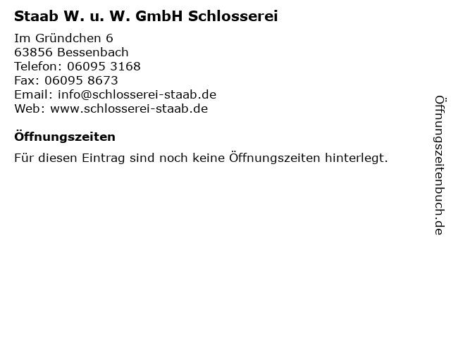 Staab W. u. W. GmbH Schlosserei in Bessenbach: Adresse und Öffnungszeiten