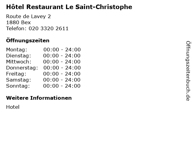 Hôtel Restaurant Le Saint-Christophe in Bex: Adresse und Öffnungszeiten